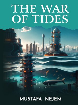 cover image of THE WAR OF TIDES